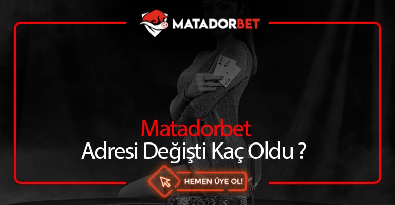 Matadorbet Adresi Değişti