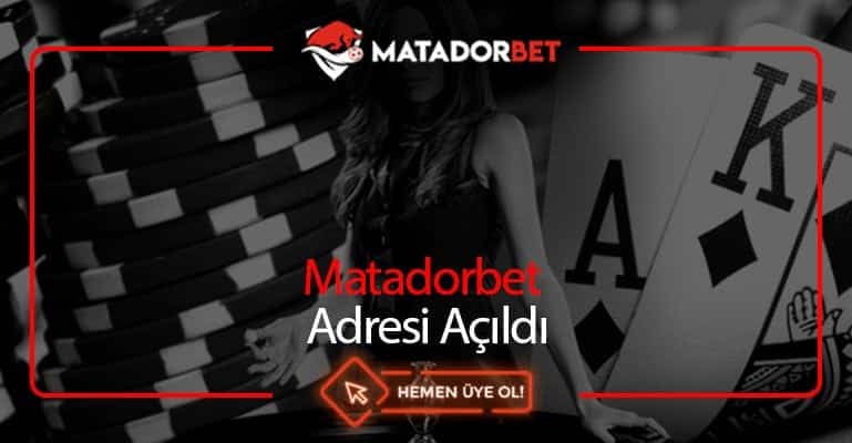 Matadorbet Adresi Açıldı