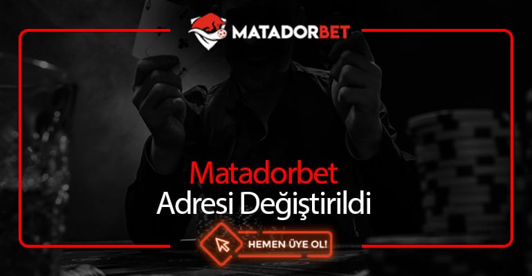 Matadorbet Adresi Değiştirildi