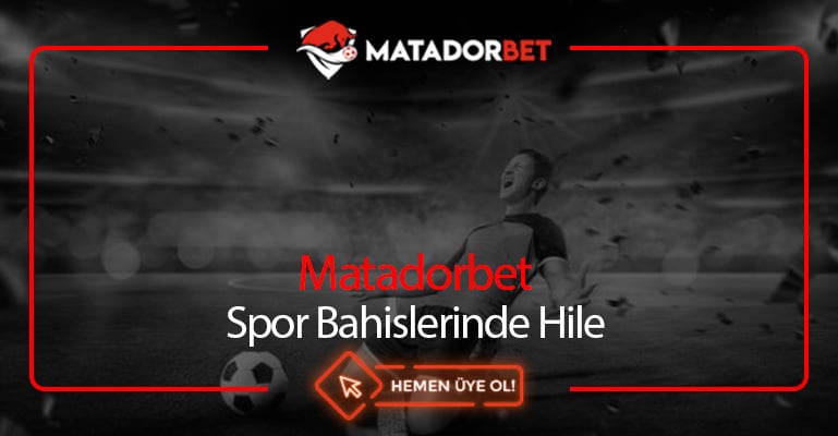 Matadorbet Spor Bahislerinde Hile