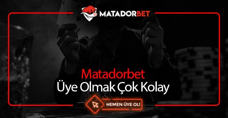 Matadorbet Üye Ol