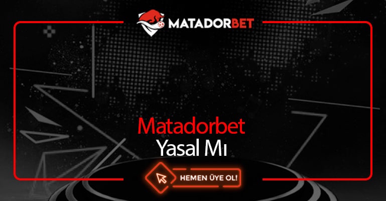 Matadorbet Yasal Mı